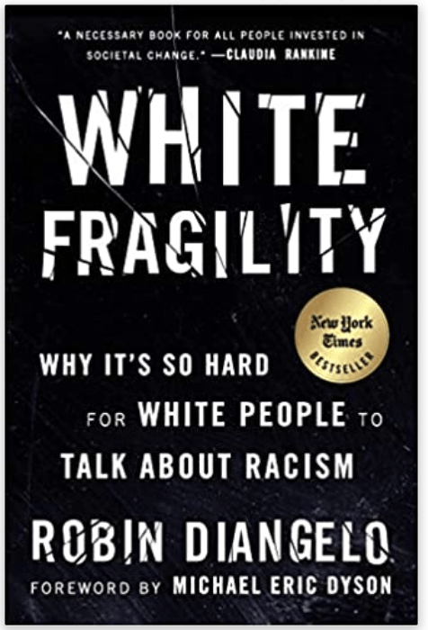 WHITE FRAGILITY: WHY IT'S SO HARD FOR WHITE PEOPLE TO TALK ABOUT RACISM ...